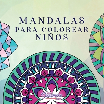 Paperback Mandalas para colorear niños: Libro para colorear con mandalas divertidos, fáciles y relajantes para niños, niñas y principiantes [Spanish] Book