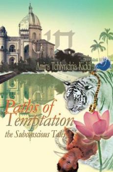 Paperback Paths of Temptation: the Subconscious Tales Book
