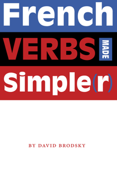 Paperback French Verbs Made Simpler Book