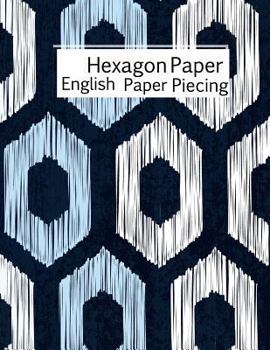 Hexagon Paper English Paper Piecing