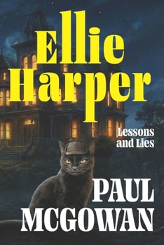 Paperback Ellie Harper: Lessons and Lies Book
