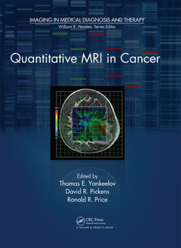 Hardcover Quantitative MRI in Cancer Book