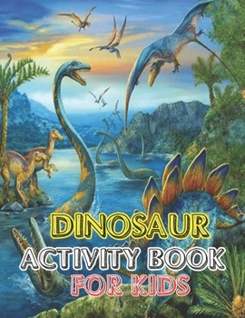 Dinosaur Activity book for kids: vol-1