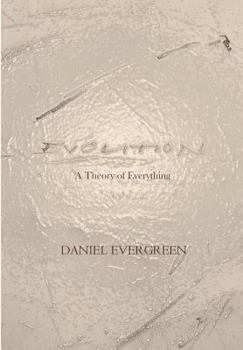 Paperback Evolition: A Theory of Everything Book