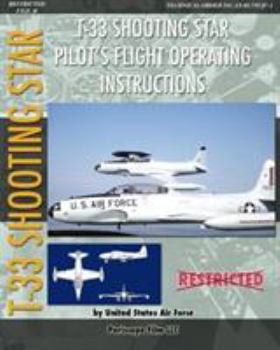 Paperback T-33 Shooting Star Pilot's Flight Operating Instructions Book