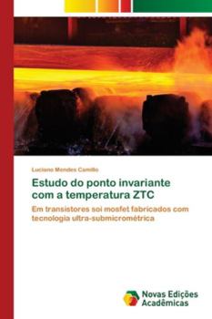 Paperback Estudo do ponto invariante com a temperatura ZTC [Portuguese] Book