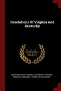 Paperback Resolutions Of Virginia And Kentucky Book