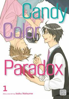 Candy Color Paradox, Vol. 1 - Book #1 of the  / Ameiro Paradox