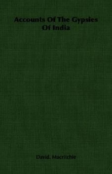 Paperback Accounts Of The Gypsies Of India Book