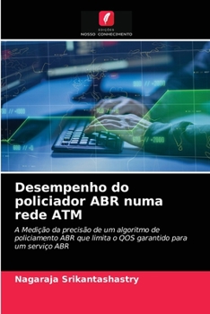 Paperback Desempenho do policiador ABR numa rede ATM [Portuguese] Book