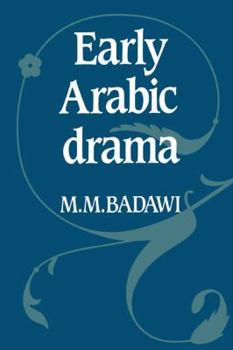 Paperback Early Arabic Drama Book