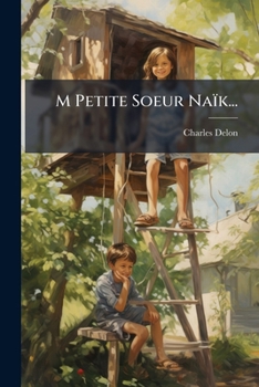 Paperback M Petite Soeur Naïk... [French] Book