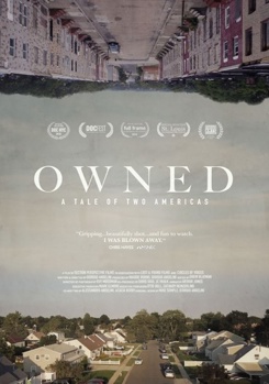 Owned: A Tale of Two Americas