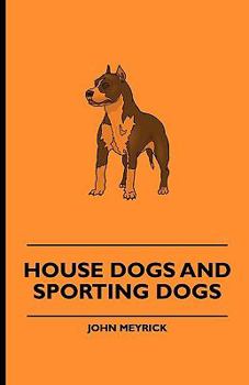 Paperback House Dogs and Sporting Dogs Book