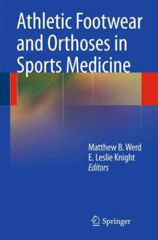 Paperback Athletic Footwear and Orthoses in Sports Medicine Book