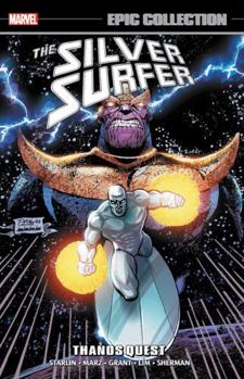 Paperback Silver Surfer Epic Collection: Thanos Quest Book
