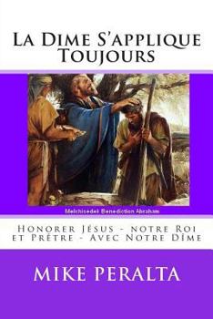 Paperback La Dime S'applique Toujours [French] Book
