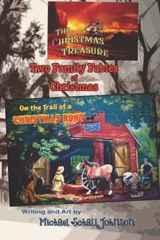 Paperback Two Family Fables of Christmas Book