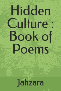 Paperback Hidden Culture: Book of Poems Book