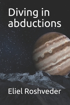 Diving in abductions (Suspense and Horror Tales Series)