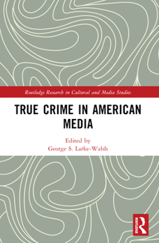 Paperback True Crime in American Media Book
