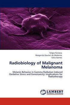 Paperback Radiobiology of Malignant Melanoma Book