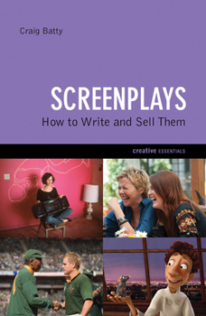 Paperback Screenplays: How to Write and Sell Them Book