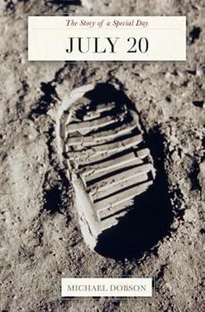 Paperback July 20: The Story of a Special Day Book