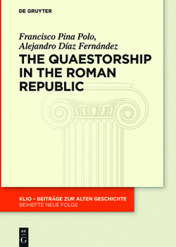 Paperback The Quaestorship in the Roman Republic Book