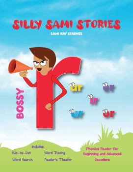 Paperback Book of Silly Sami Stories: Bossy R Book