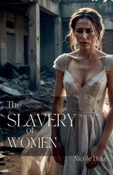 Paperback The Slavery of Women Book