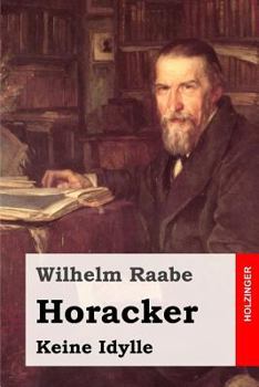 Paperback Horacker: Keine Idylle [German] Book