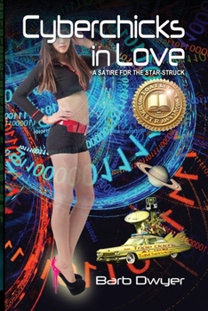 Cyberchicks in Love : A Virtual World Tour for the Star-Struck