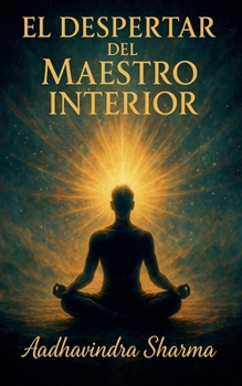 Paperback El Despertar del Maestro Interior [Spanish] Book