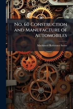 Paperback No. 60 Construction and Manufacture of Automobiles Book