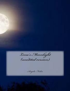 Paperback Lena's Moonlight (unedited version) Book