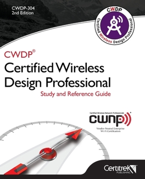 Paperback Cwdp-304: Certified Wireless Design Professional Book