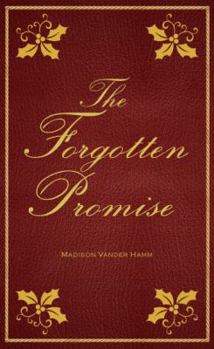 Hardcover The Forgotten Promise Book