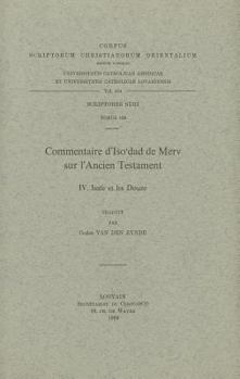 Paperback Commentaire d'Iso'dad de Merv Sur l'Ancien Testament, IV. Isaie Et Les Douze: V. [French] Book