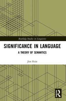 Paperback Significance in Language: A Theory of Semantics Book