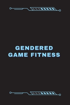 Paperback Gendered Game Fitness Book