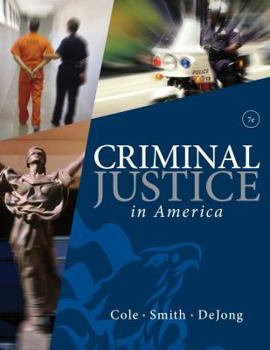 Paperback Criminal Justice in America (Available Titles CengageNOW) Book
