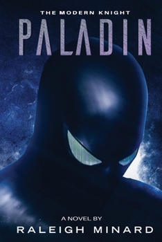 Paperback Paladin: The Modern Knight Book