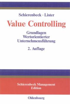 Hardcover Value Controlling: Grundlagen Wertorientierter Unternehmensführung [German] Book