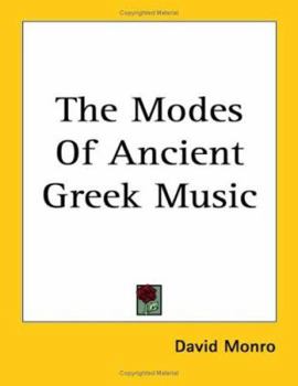 The Modes of Ancient Greek Music