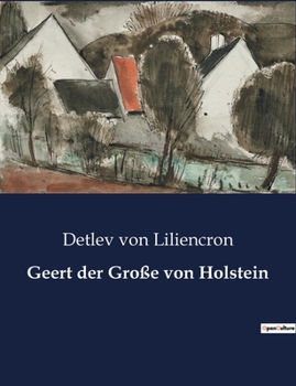 Paperback Geert der Große von Holstein [German] Book