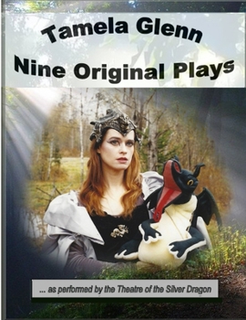 Paperback Tamela Glenn: Nine Original Plays Book