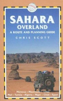 Paperback Sahara Overland: A Route and Planning Guide Book