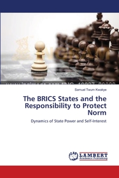 Paperback The BRICS States and the Responsibility to Protect Norm Book