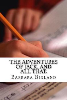 Paperback The Adventures of Jack, and all that. Book